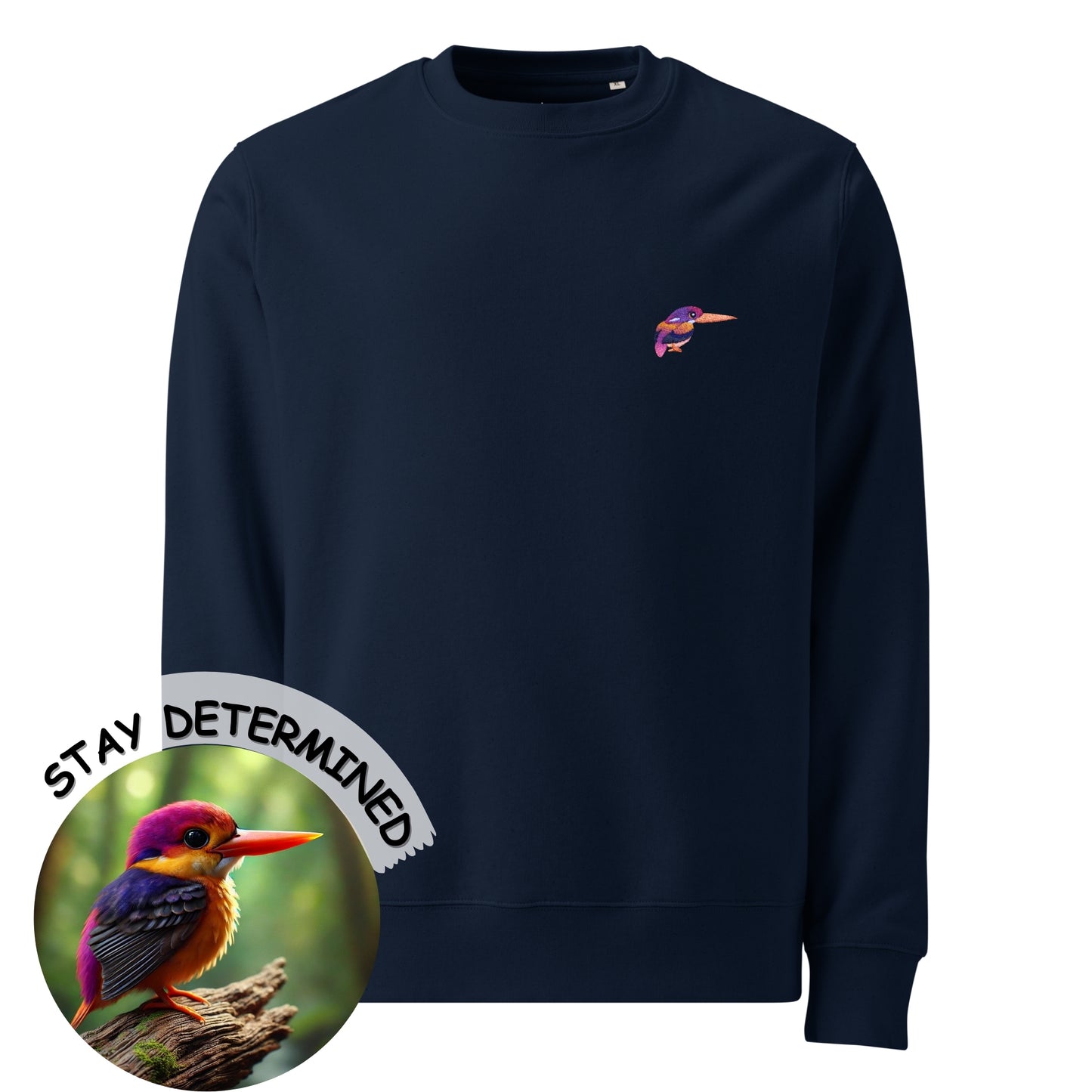 Determination Sweatshirt - Philippine Dwarf Kingfisher